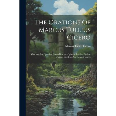 The Orations Of Marcus Tullius Cicero | 拾書所