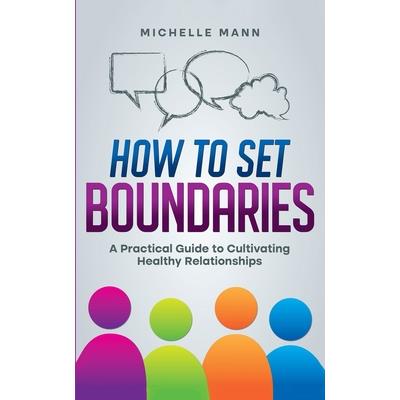 How To Set Boundaries | 拾書所