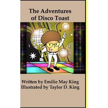 The Adventures of Disco Toast