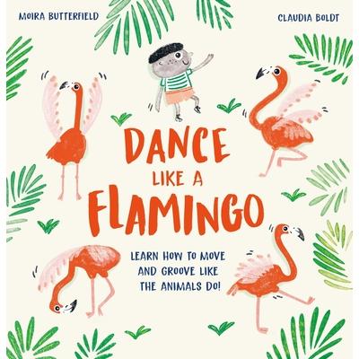 Dance Like a Flamingo