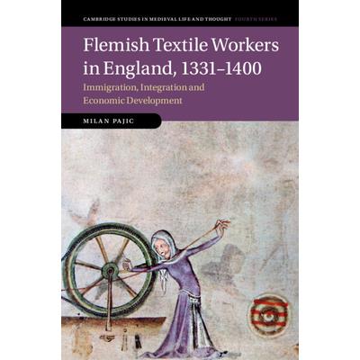 Flemish Textile Workers in England, 1331-1400