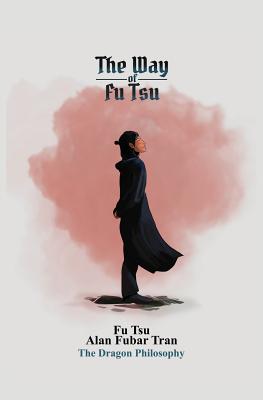 The Way of Fu Tsu