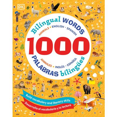 1000 Bilingual Words Animals - 1000 Palabras Biling羹es Animales