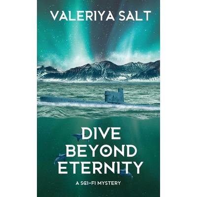 Dive Beyond Eternity