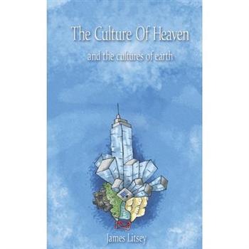 The Culture of Heaven and the cultures of earthTheCulture of Heaven and the cultures of ea