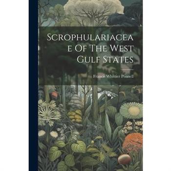 Scrophulariaceae Of The West Gulf States