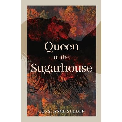 Queen of the Sugarhouse
