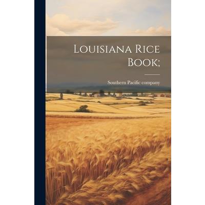 Louisiana Rice Book; | 拾書所