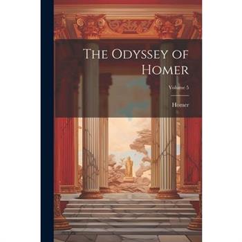 The Odyssey of Homer; Volume 5