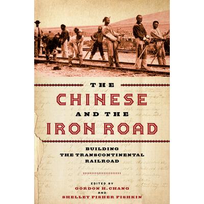 The Chinese and the Iron Road