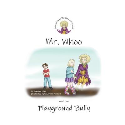 Mr. Whoo and the Playground Bully