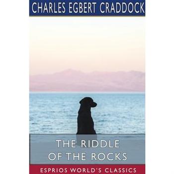 The Riddle of the Rocks (Esprios Classics)