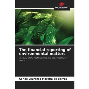 The financial reporting of environmental matters