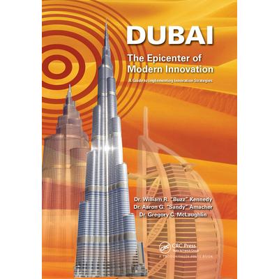 Dubai - The Epicenter of Modern Innovation