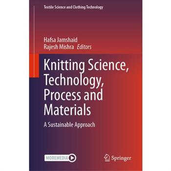 Knitting Science, Technology, Process and Materials