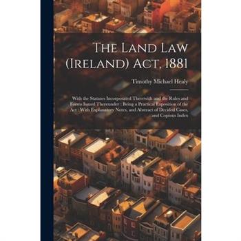 The Land Law (Ireland) Act, 1881