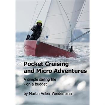 Pocket Cruising and Micro Adventures