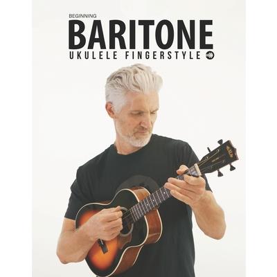 Beginning Baritone Ukulele Fingerstyle Songbook