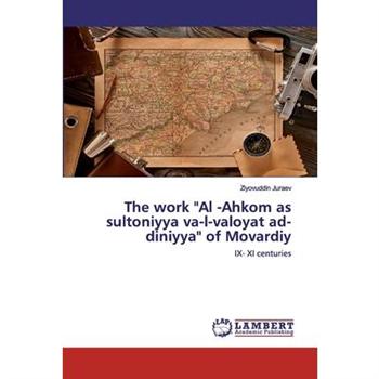 The work Al -Ahkom as sultoniyya va-l-valoyat ad-diniyya of Movardiy