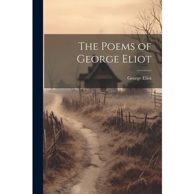 The Poems of George Eliot | 拾書所