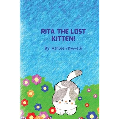 Rita, The Lost Kitten!