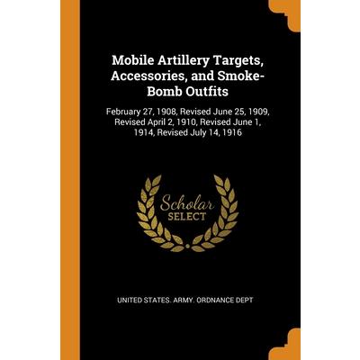 Mobile Artillery Targets, Accessories, and Smoke-Bomb Outfits | 拾書所