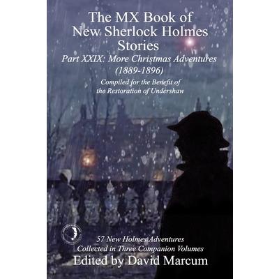 The MX Book of New Sherlock Holmes Stories Part XXIX