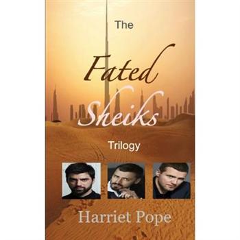 The Fated Sheiks Trilogy
