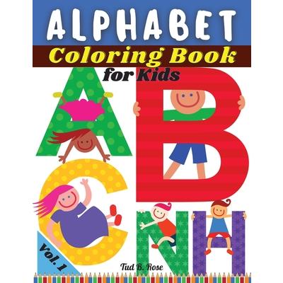ALPHABET Coloring Book for Kids Vol. 1