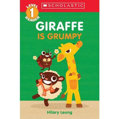 Giraffe Is Grumpy (Scholastic Reader, Level 1) | 拾書所