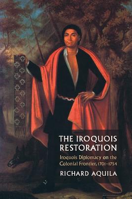 The Iroquois Restoration