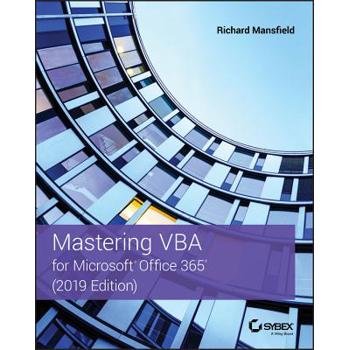 Mastering Vba for Microsoft Office 365