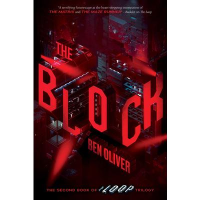 The Block (the Second Book of the Loop Trilogy), Volume 2