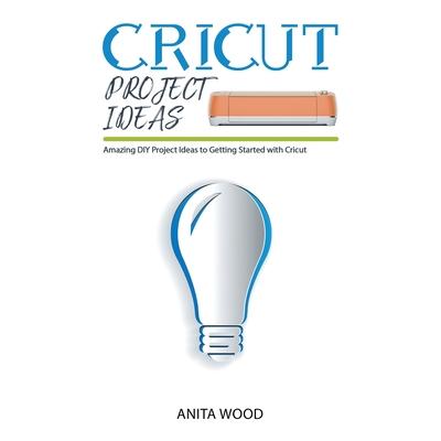 Cricut Project Ideas | 拾書所