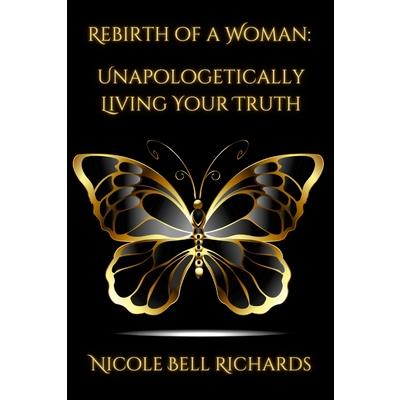 Rebirth of a Woman - Nicole Richards | 拾書所