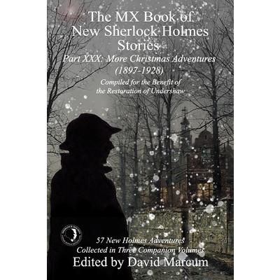 The MX Book of New Sherlock Holmes Stories Part XXX