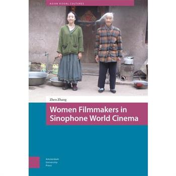 Women Filmmakers in Sinophone World Cinema