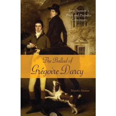 The Ballad of Gregoire Darcy