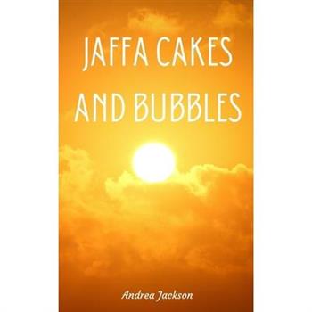 Jaffa Cakes and Bubbles