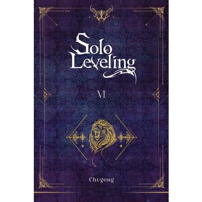 Solo Leveling, Vol. 6 (Novel)