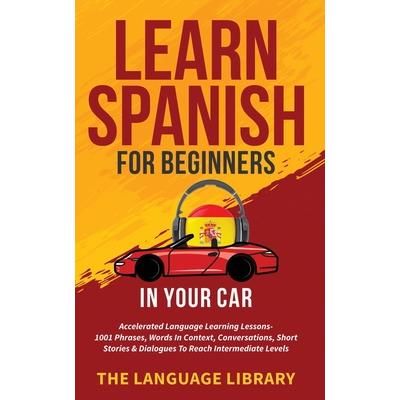 Learn Spanish For Beginners In Your Car | 拾書所