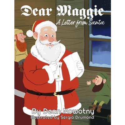 Dear Maggie a Letter from Santa