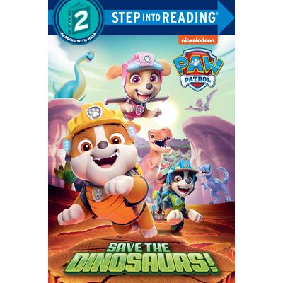 Save the Dinosaurs! (PAW Patrol) (Step into Reading)