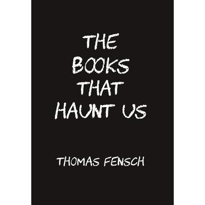 The Books That Haunt UsTheBooks That Haunt Us
