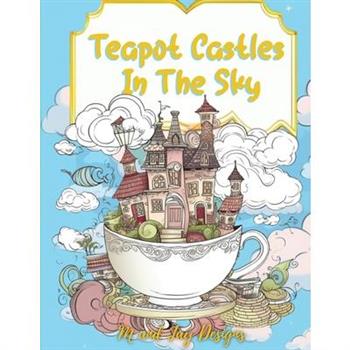 Teapot Castles In The Sky