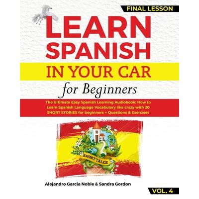 LEARN SPANISH IN YOUR CAR for Beginners | 拾書所