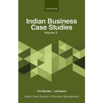 Indian Business Case Studies Volume III