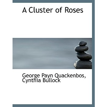 A Cluster of Roses