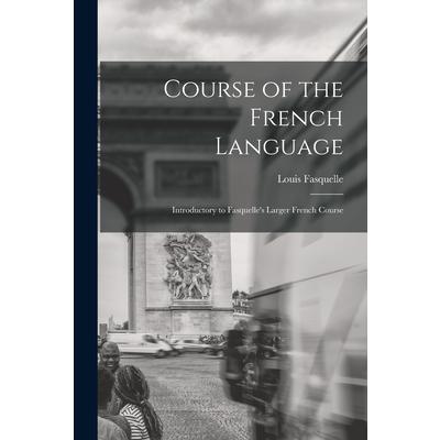 Course of the French Language [microform] | 拾書所