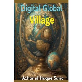 Digital Global Village